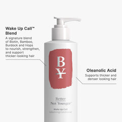 Wake Up Call conditioner bottle adds body and texture