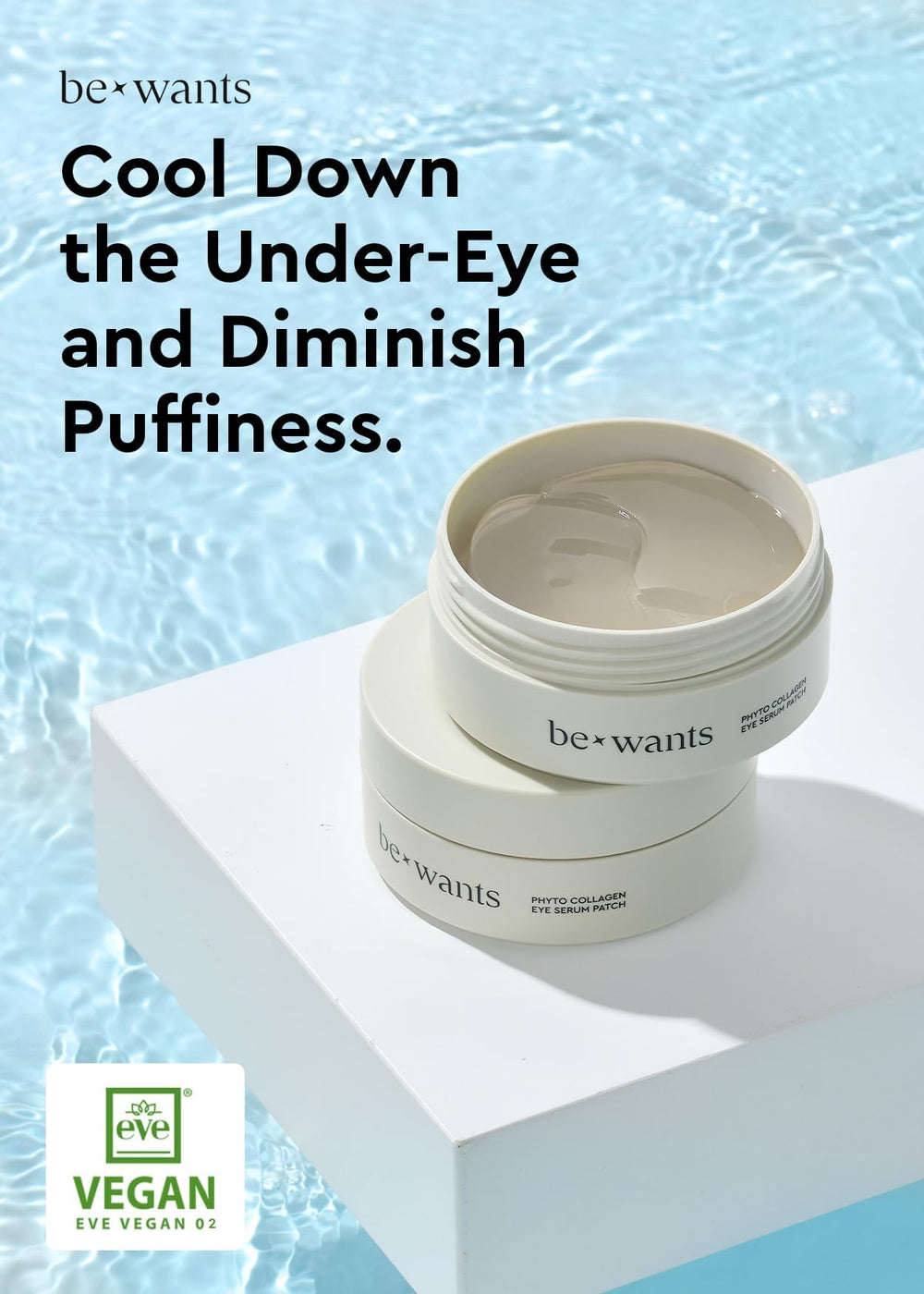 BE+WANTS cooling effect during application helps soothe puffiness.
