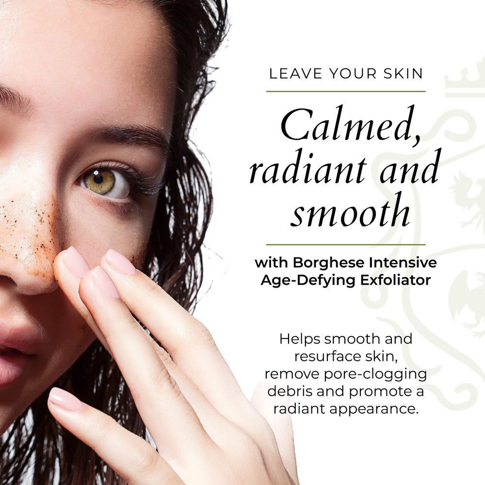 Borghese micro-particles exfoliating to remove pore debris for smoother skin.