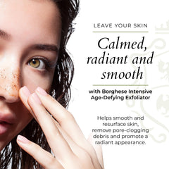 Borghese micro-particles exfoliating to remove pore debris for smoother skin.