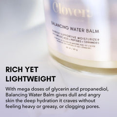 Clover Balancing Water Balm rosehip oil provides gentle nourishment.