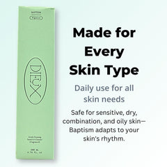Dieux Baptism fragrance-free option promotes comfortable daily cleansing for sensitive skin.