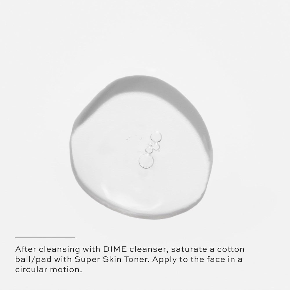 DIME Super Skin Toner label closeup emphasizes safe, clean ingredients