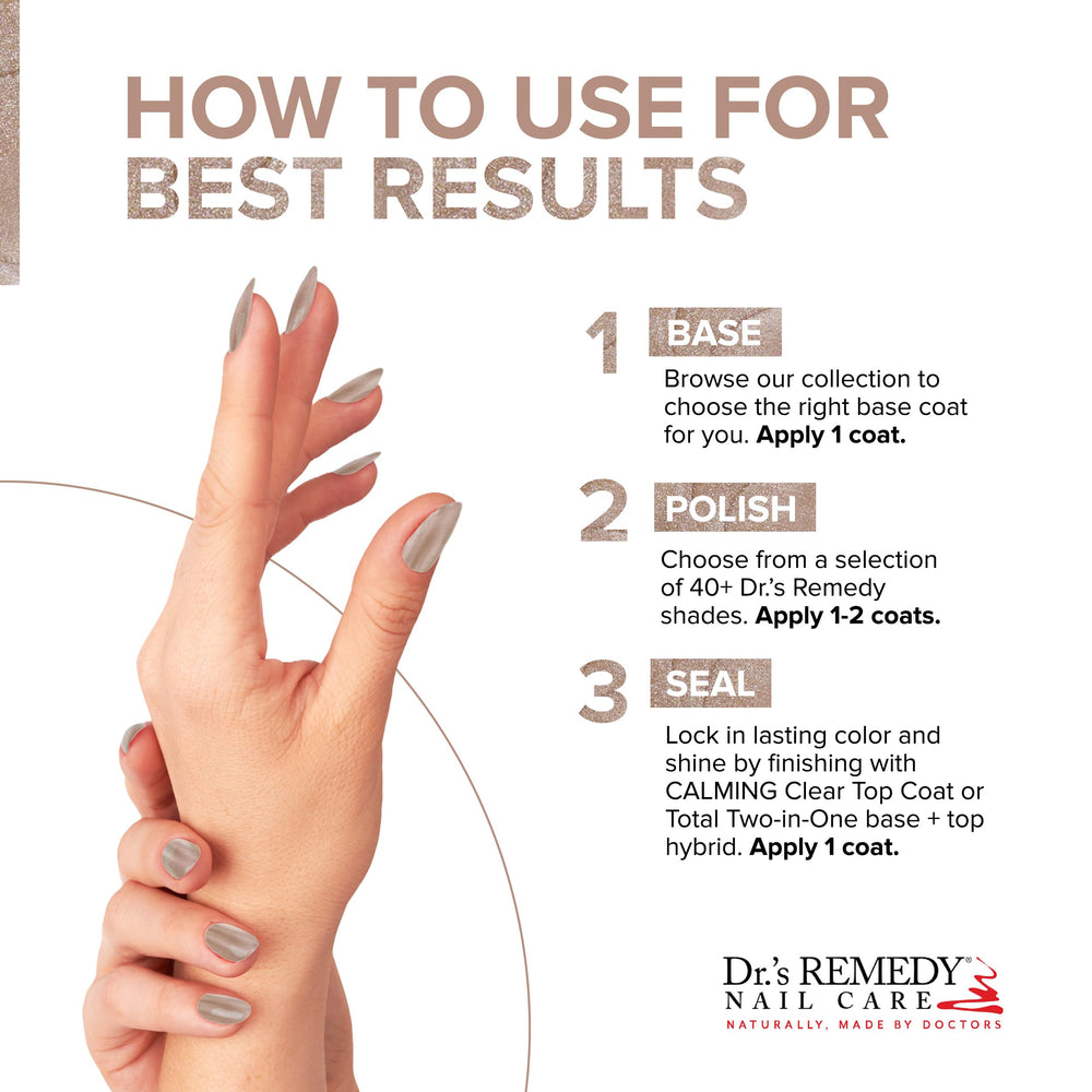 Base coat and top coat routine for longer wear with Dr.’s Remedy polish.