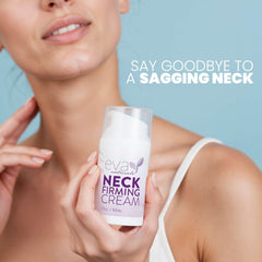 Eva Naturals neck firming benefits visual suggesting taut and youthful look.