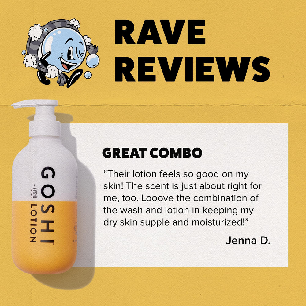 Fresh, clean fragrance of GOSHI lotion enhances morning refresh.