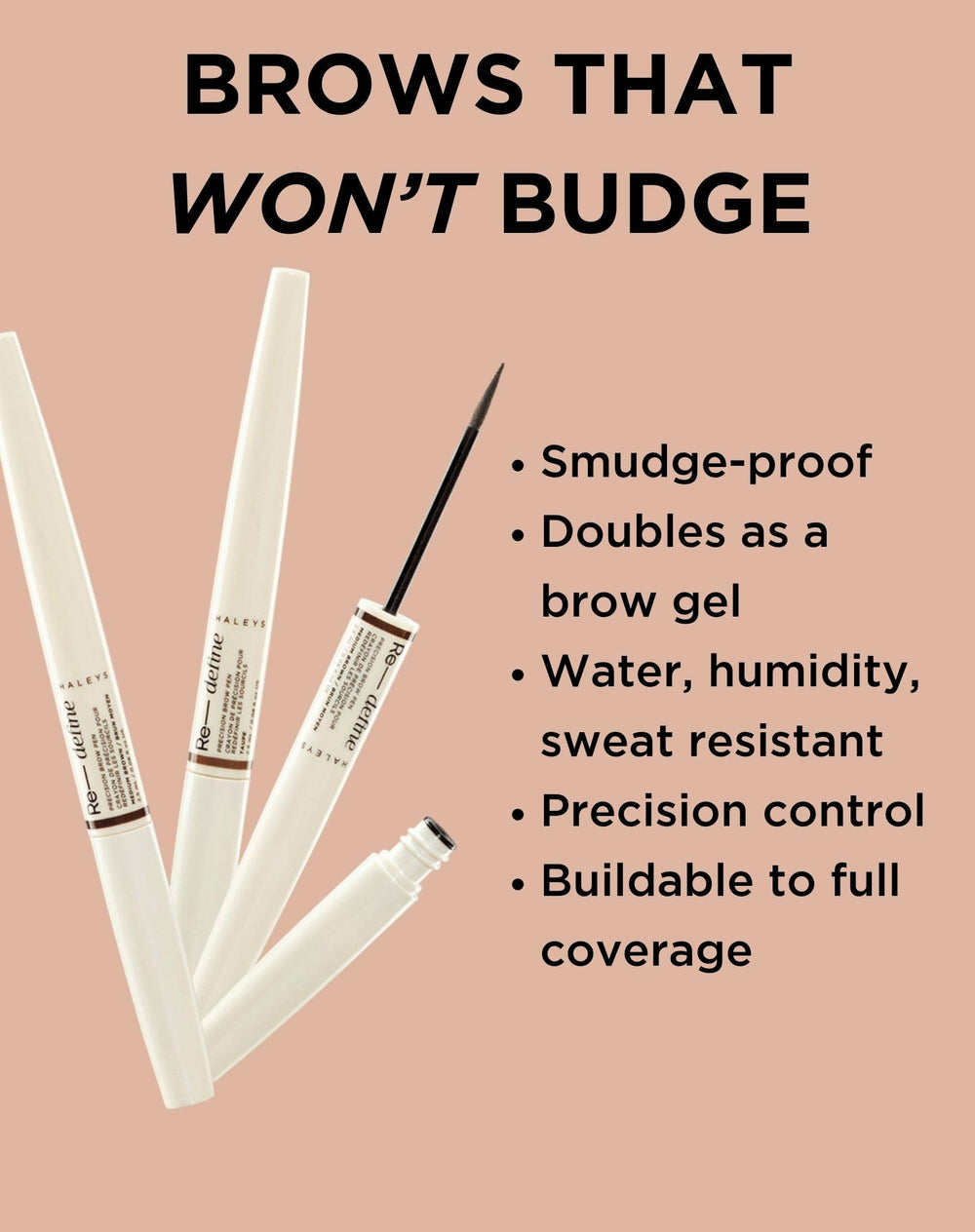 HALEYS brow pen applicator tip close-up highlighting soft buildable definition.