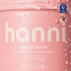 HANNI Splash Salve after-shower softness shot conveys lasting moisture.