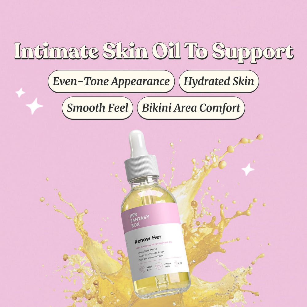 Her Fantasy Box Renew Her oil ingredients close-up highlighting natural botanicals