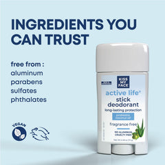 Kiss My Face Active Life Deodorant aluminum free formula is vegan and cruelty free.