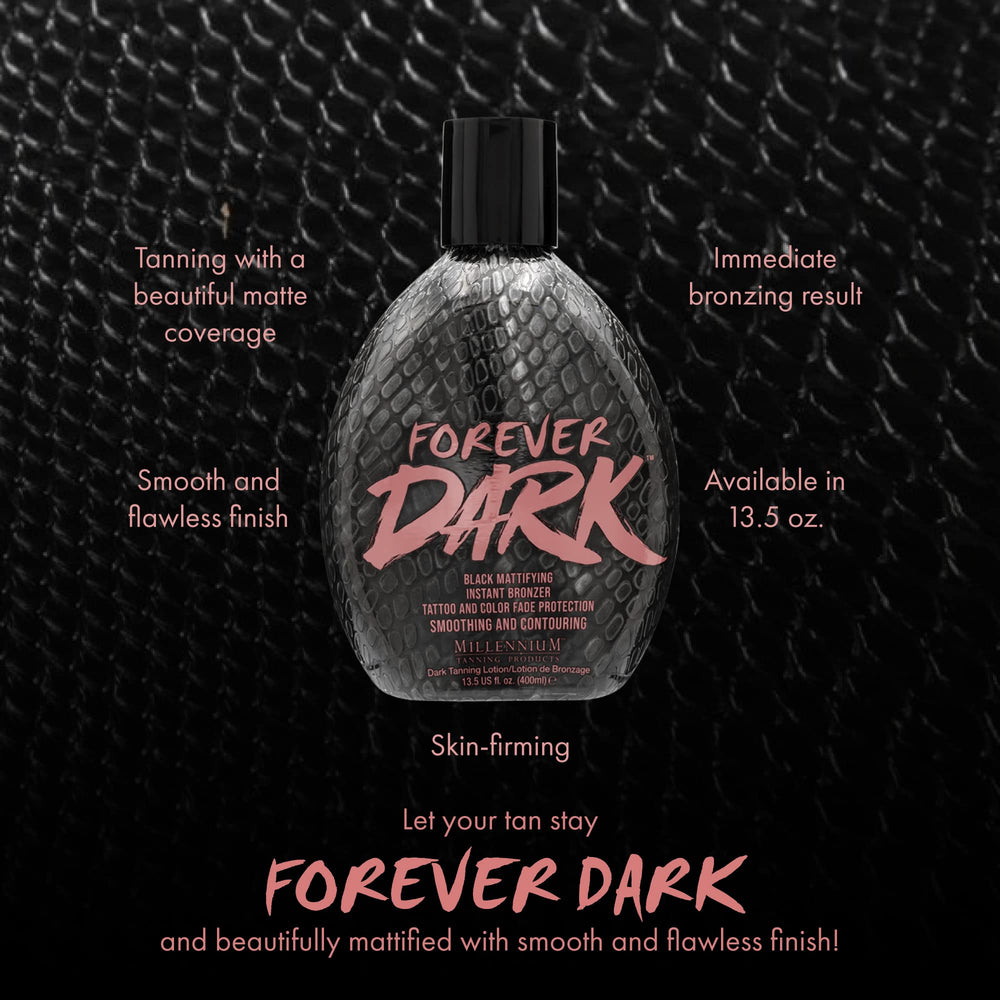 Millennium Tanning Forever Dark instant-bronze application delivers rapid color.