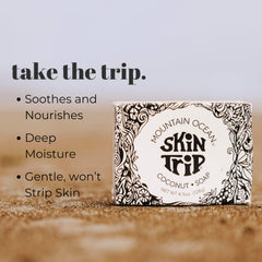 Coconut oil infusion nourishes skin in Mountain Ocean Skin Trip Coconut Soap.