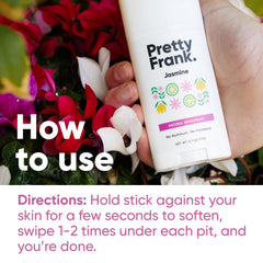 Pretty Frank Jasmine deodorant in use for quick application