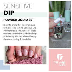 Revel Nail Sensitive Dip Activator promotes durable wear when cured.