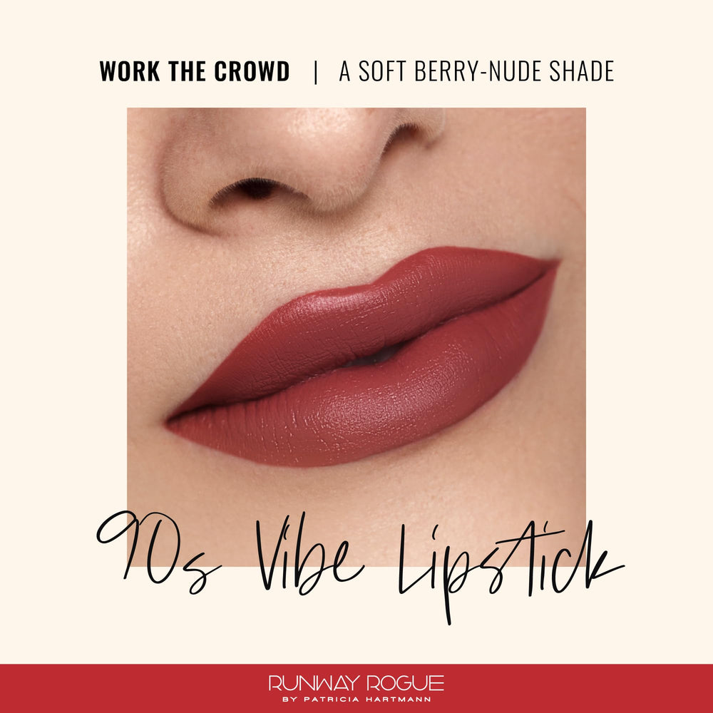 Runway Rogue 90s Vibe lipstick swatch on lips with berry-nude color for all-day moisture.