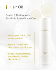 SILK THE RICH nourishes dry ends and scalp moisture.