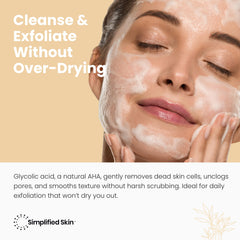 Close-up of foam from Simplified Skin glycolic wash showing lather and cleanse action.