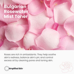 Simplified Skin Rose Water Spray provides hydration and a healthy glow on the skin throughout the day.