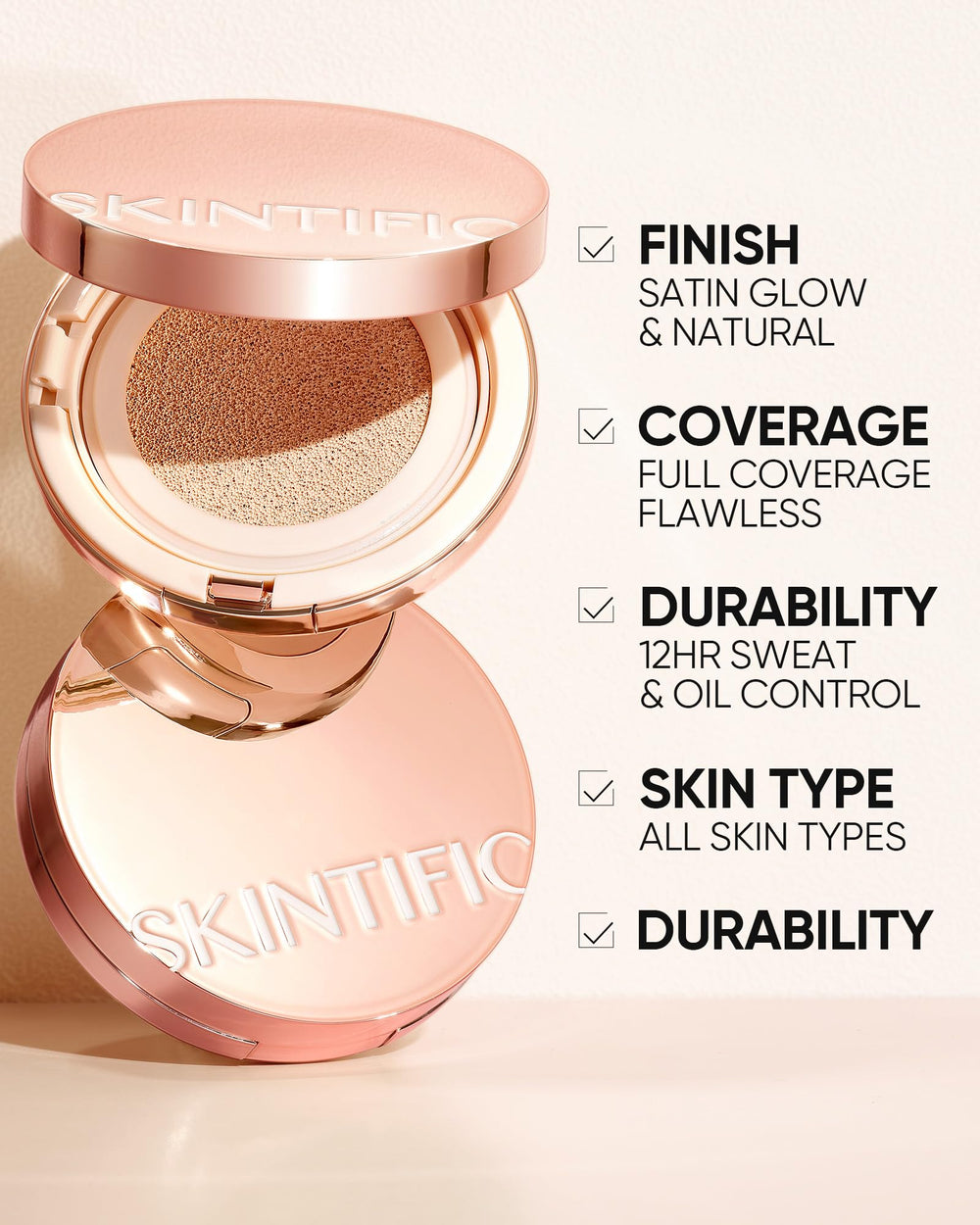 SKINTIFIC Cushion Foundation - sweatproof formula stays put through heat and humidity.