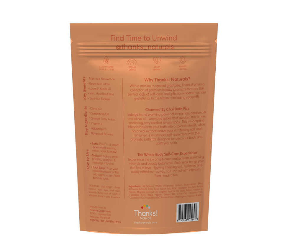 Thanks! Naturals Charmed by Chai bath fizz dissolves in water, releasing warmth and hydrating oils
