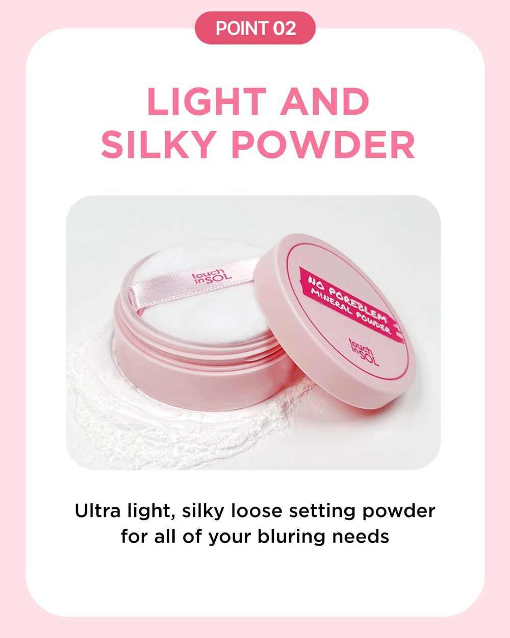 Touch in Sol No Poreblem powder with matte finish on skin for long wear