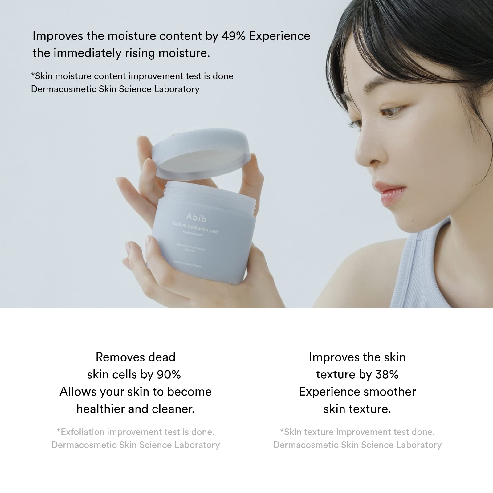 Abib Sedum Hyaluron Pad Hydrating Touch creates a dewy, moisturized complexion.