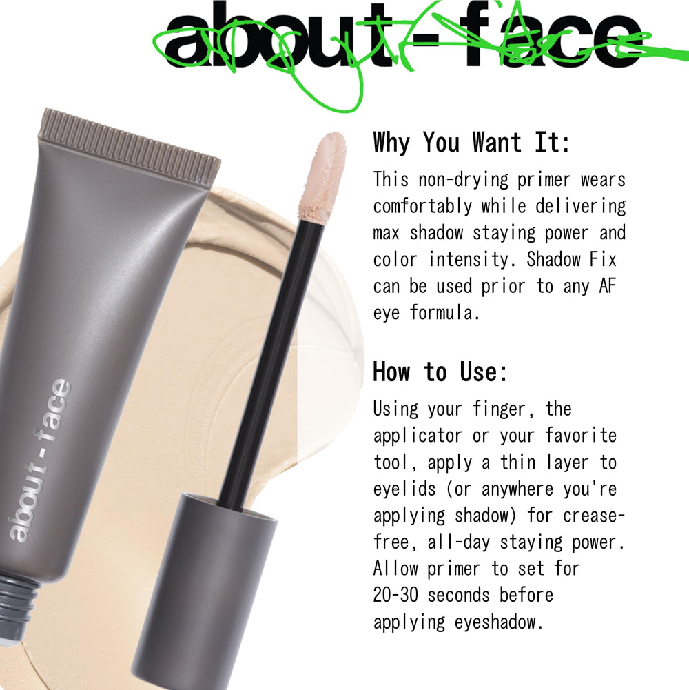 AboutFace Shadow Fix Eye Primer daily-use base keeps lids comfortable