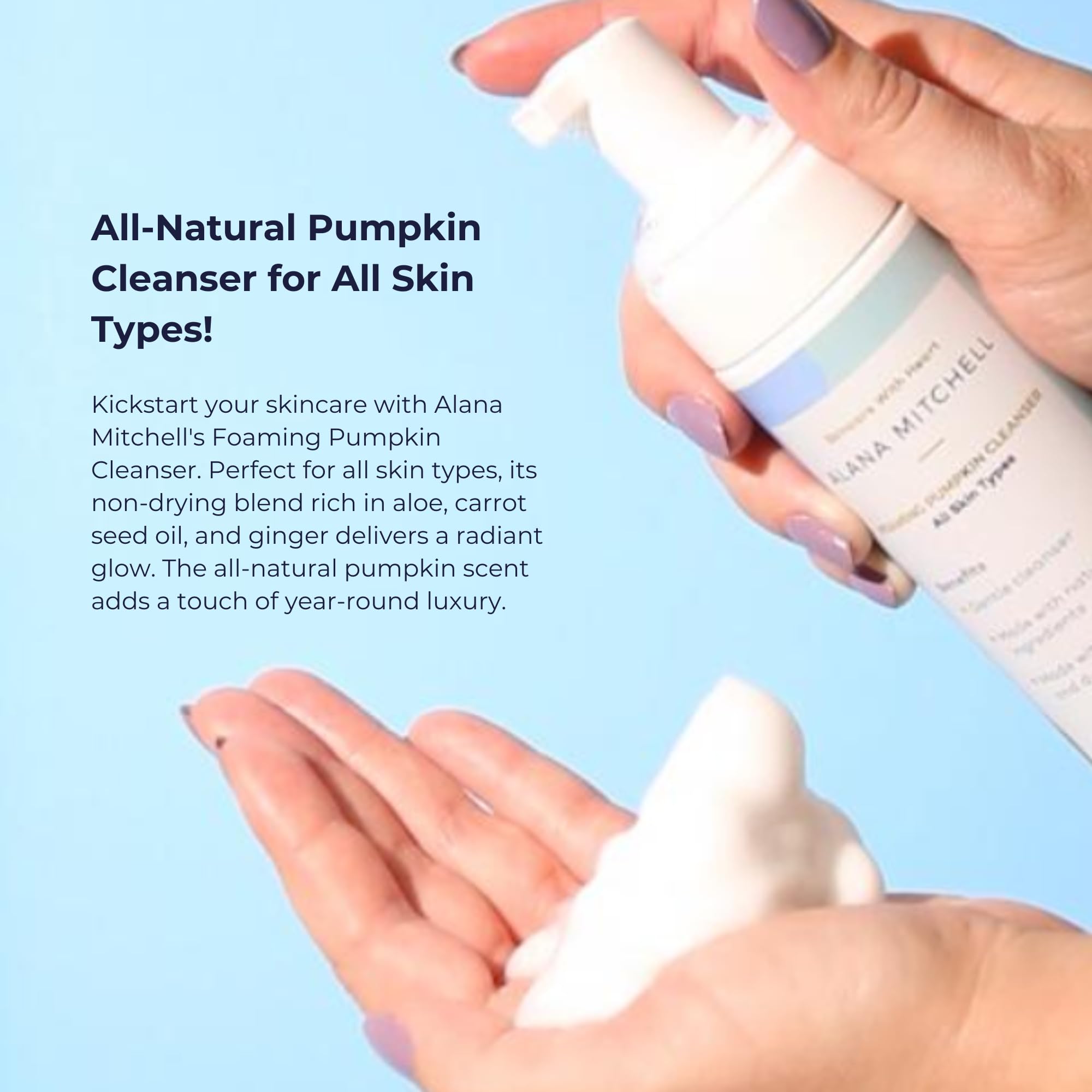 Alana Mitchell aloe extract soothing formula supports balanced, non-drying facial cleansing.