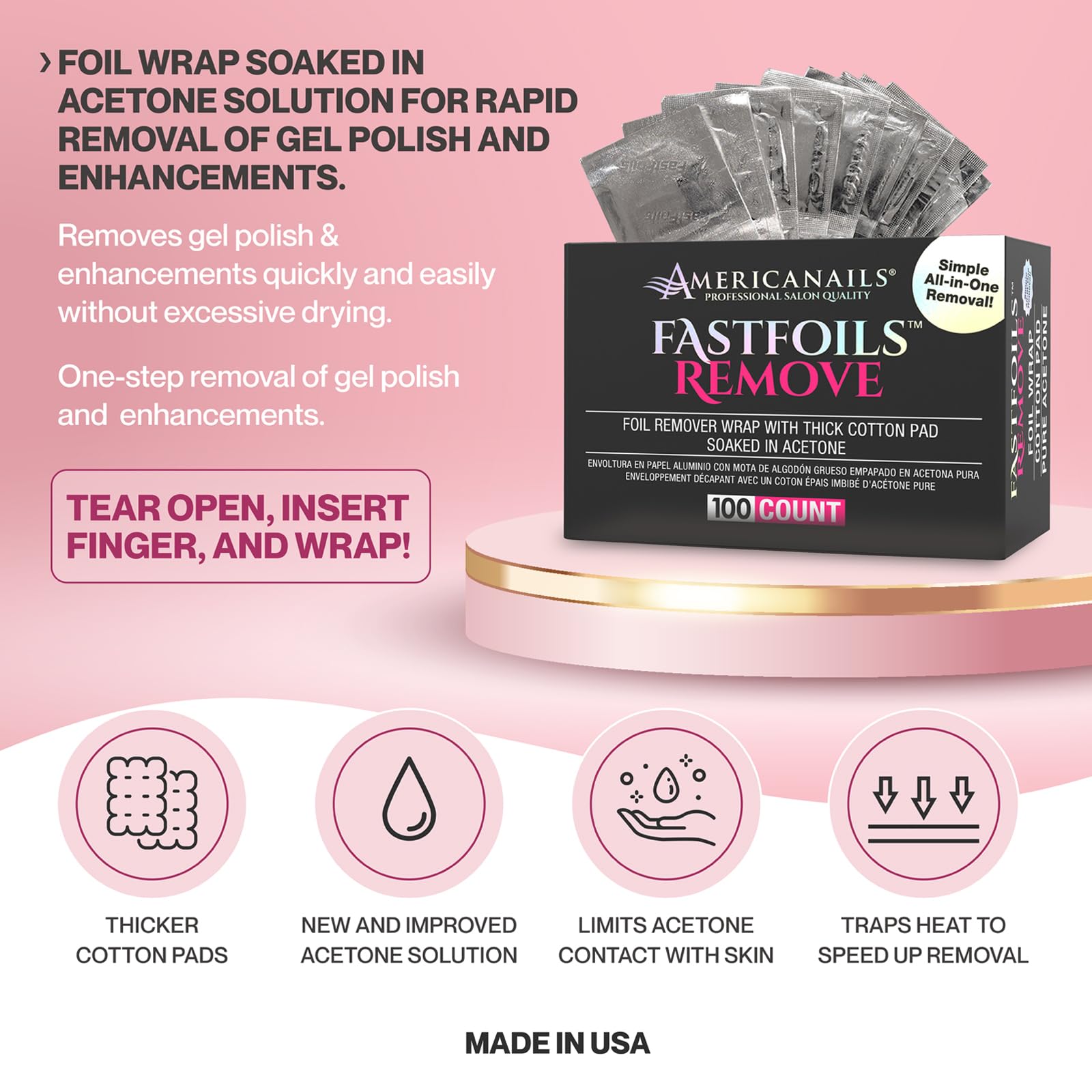 Americanails FastFoils foil wrap traps heat to speed up removal.