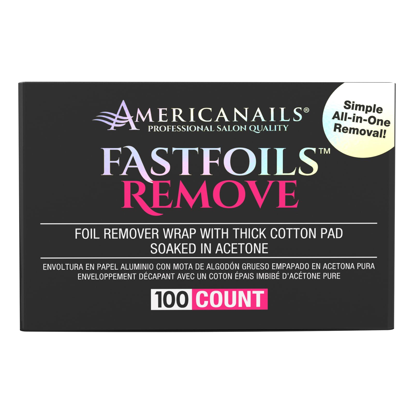 Americanails FastFoils tear-and-wrap method for easy DIY removal.