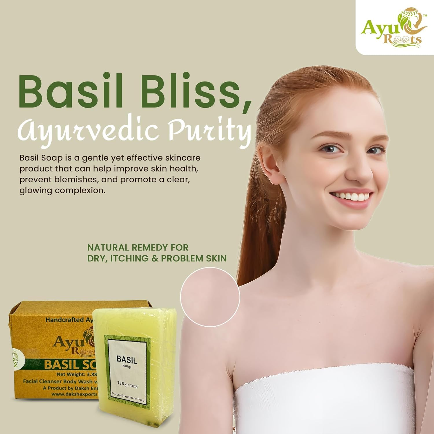 AyuRoots earthy basil aroma enhances the bathing ritual.
