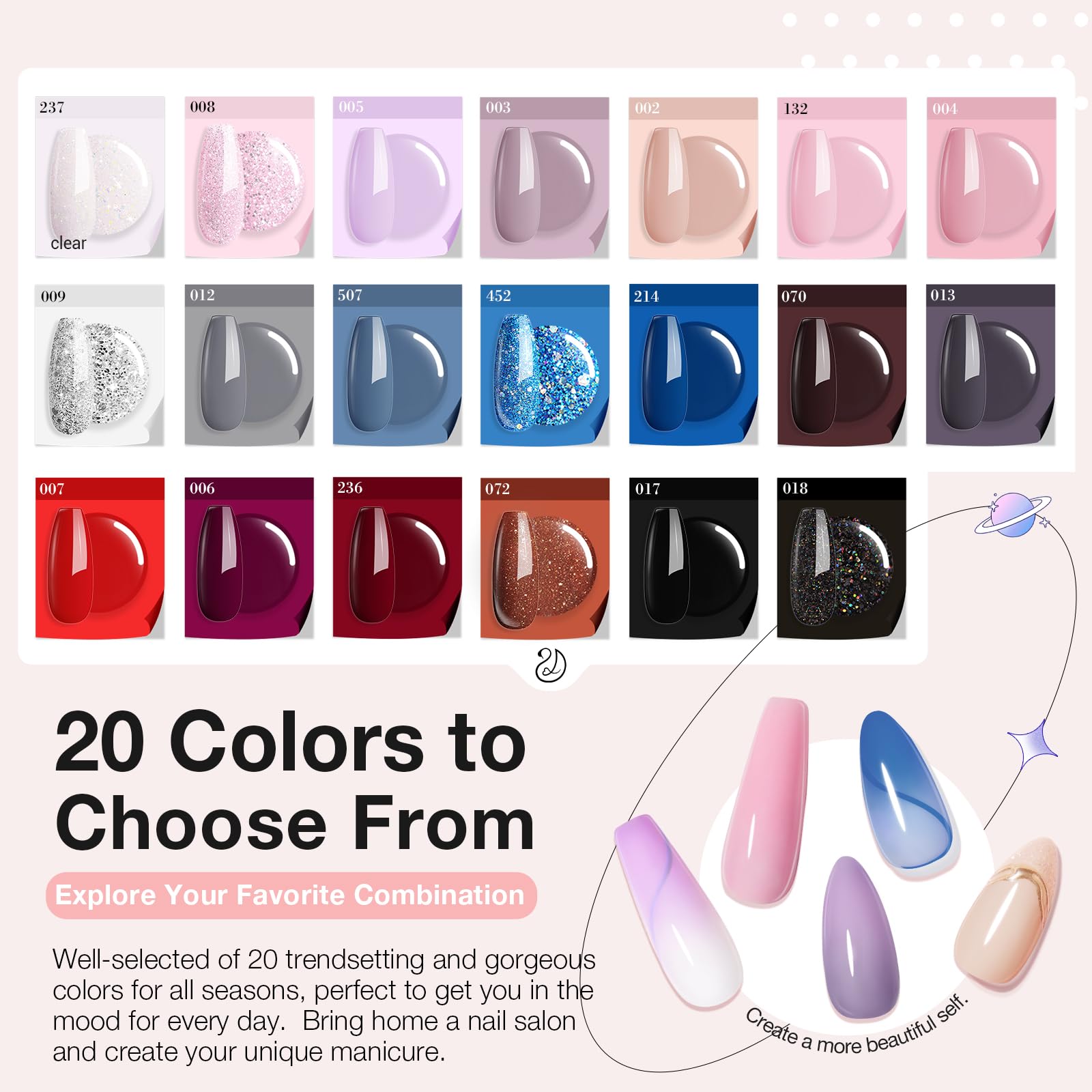 20 fashionable colors enable countless shade combos for events or daily wear.