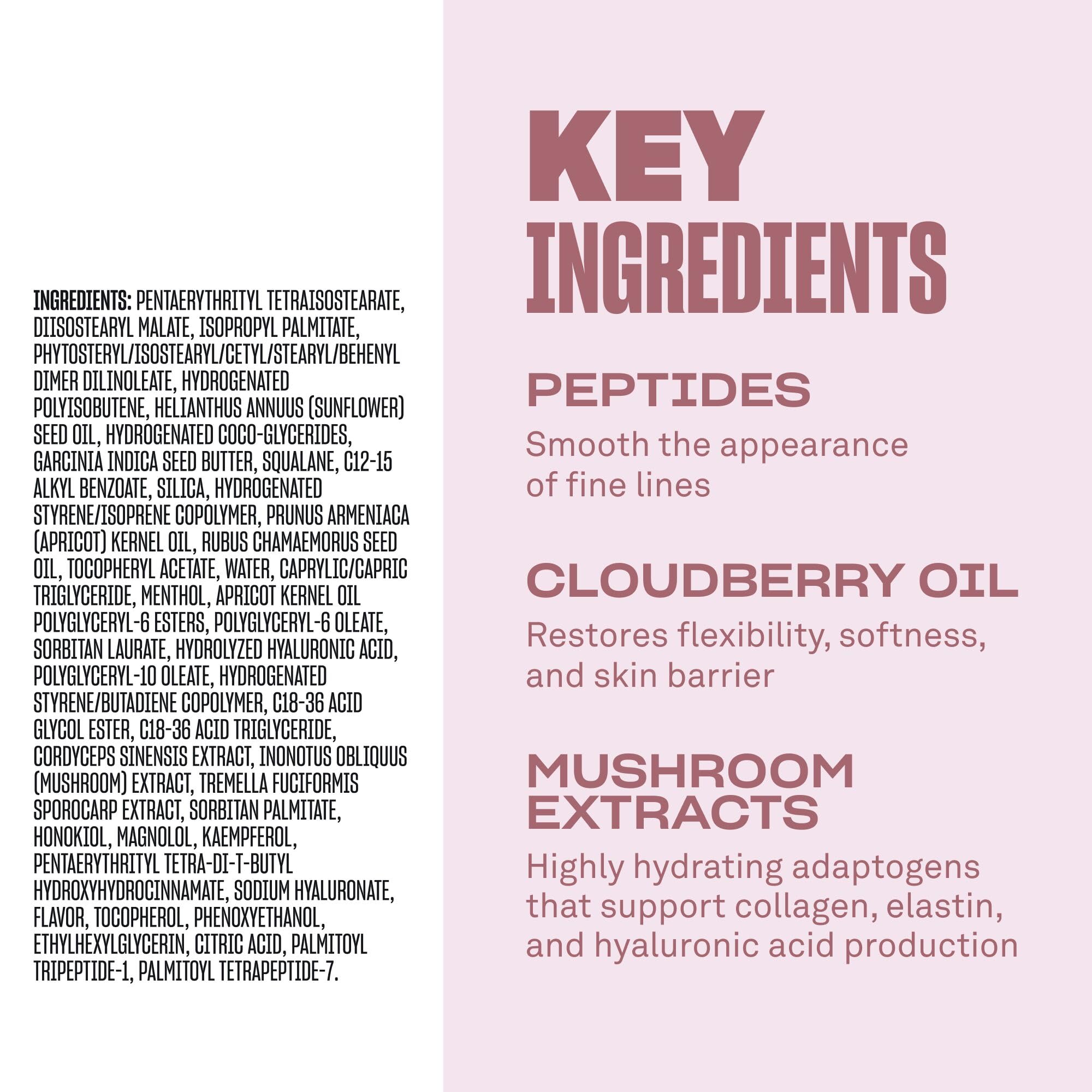 Peptides and botanicals support lip texture over time in Cloud 9 Serum.