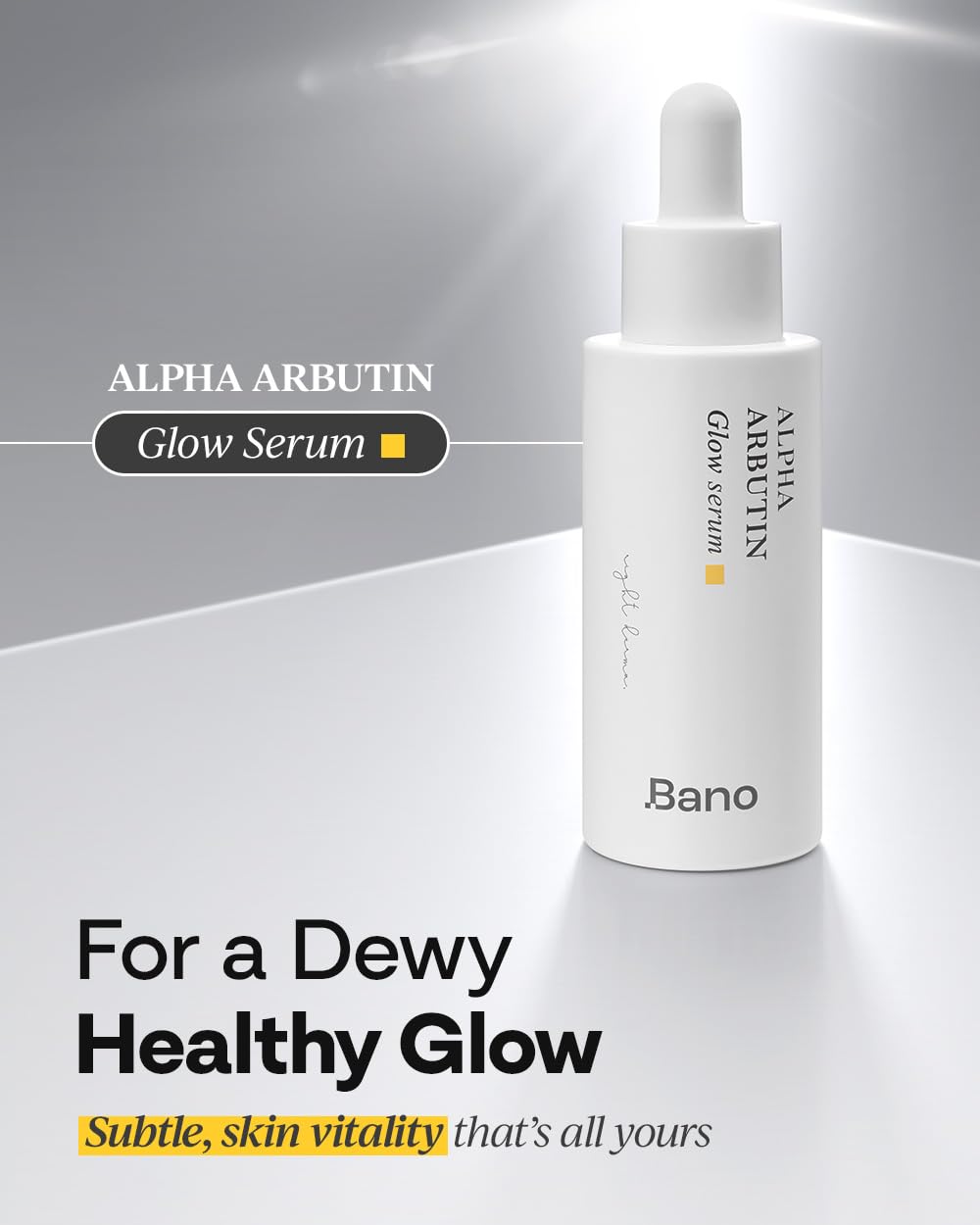 Bano Glow Serum dropper for precise, mess-free application.