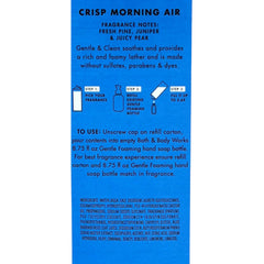 Crisp Morning Air foaming hand soap lathers richly to leave hands soft and refreshed