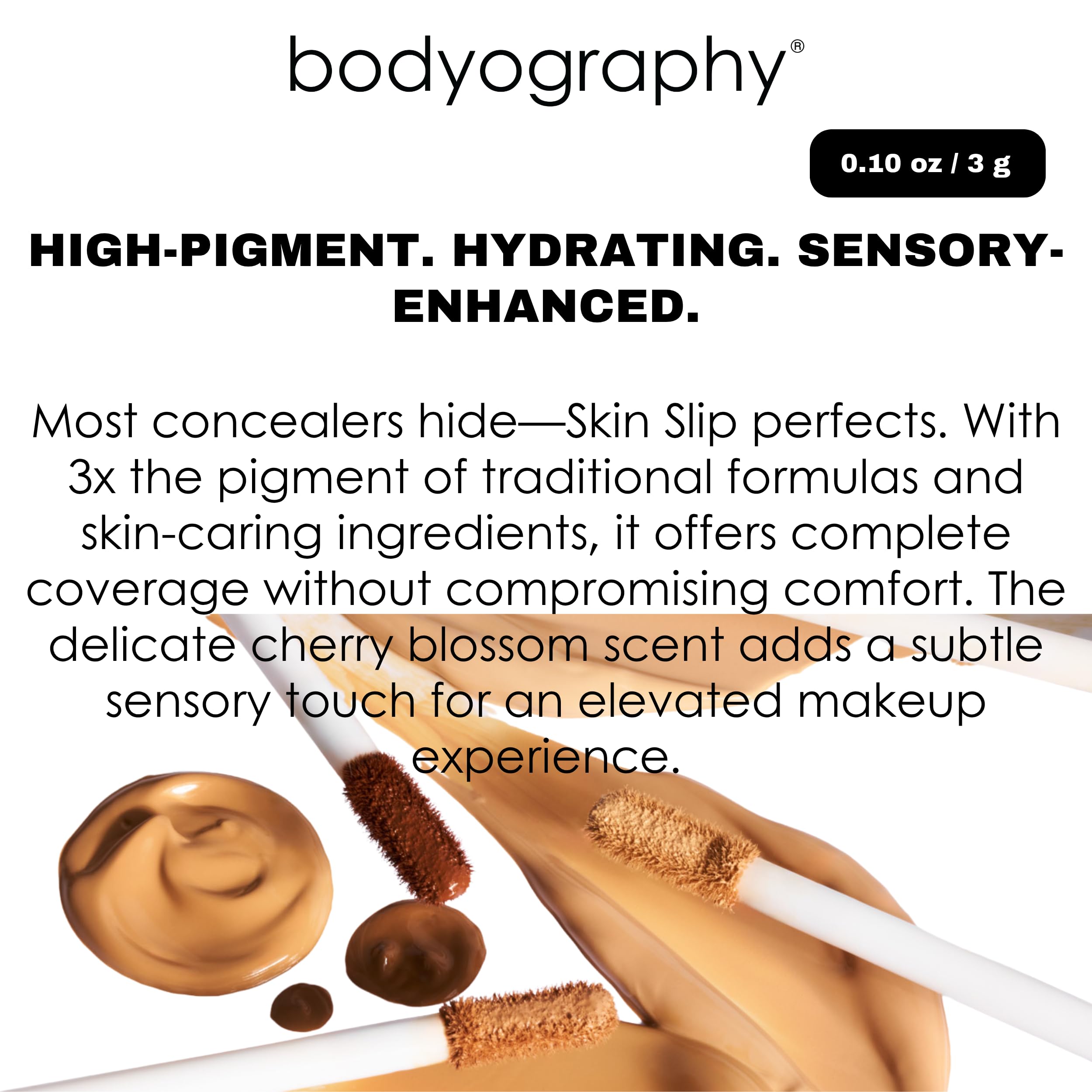 Bodyography Skin Slip all-day wear supports lasting confidence