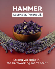 Hammer scent lavender and patchouli for a refined grooming ritual