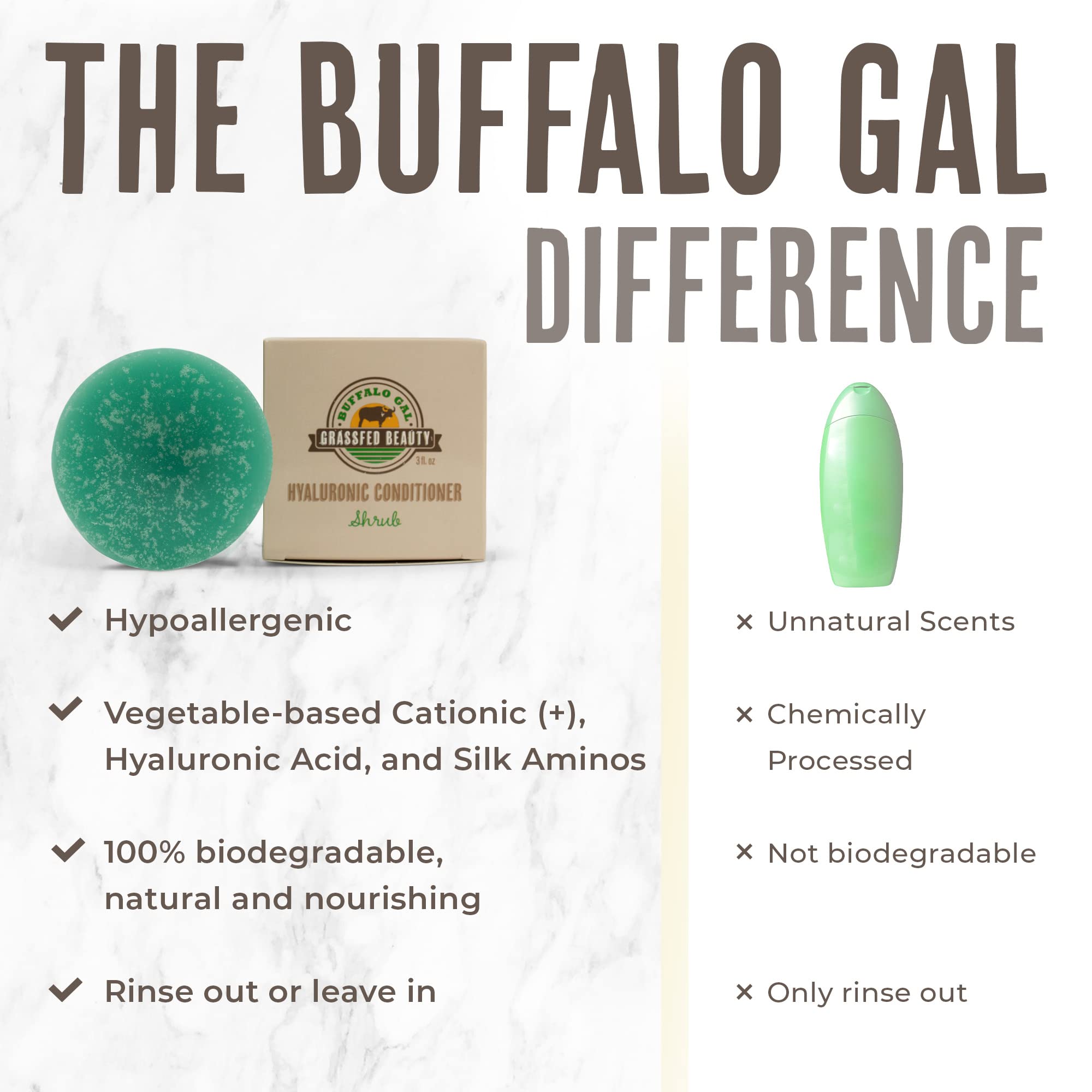 BUFFALO GAL natural chemical-free formula nourishes without residue.