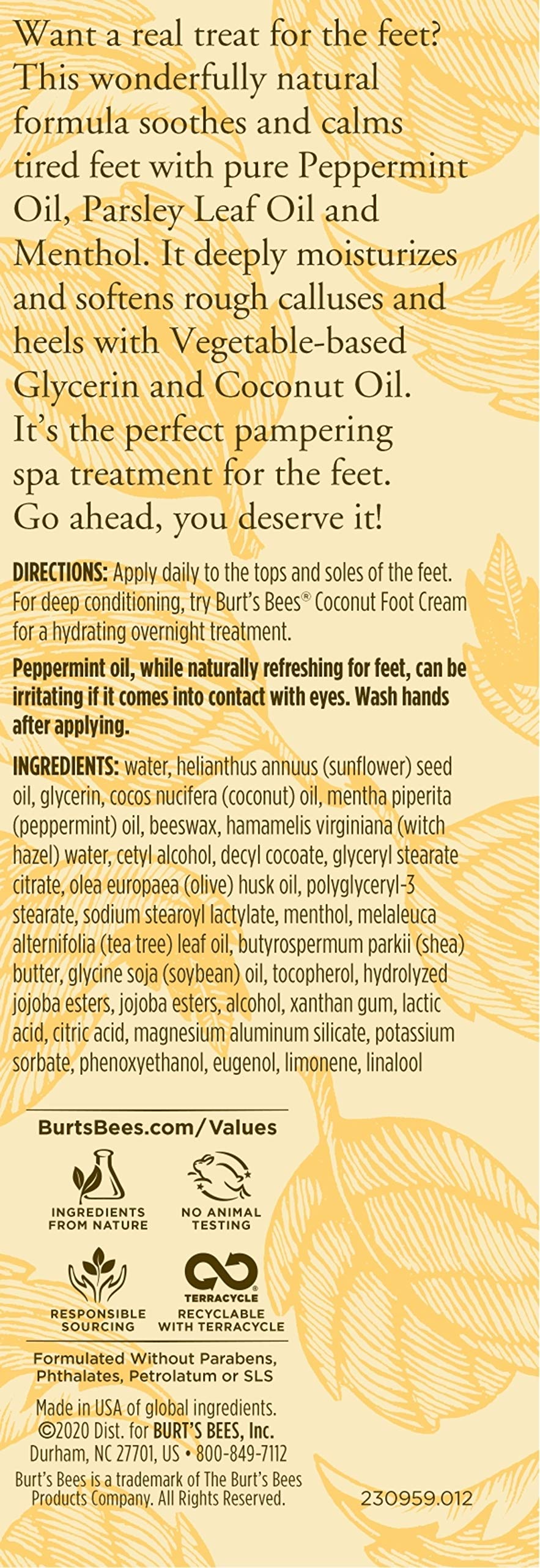 Minty Burt's Bees foot lotion helps relax feet after a long day.