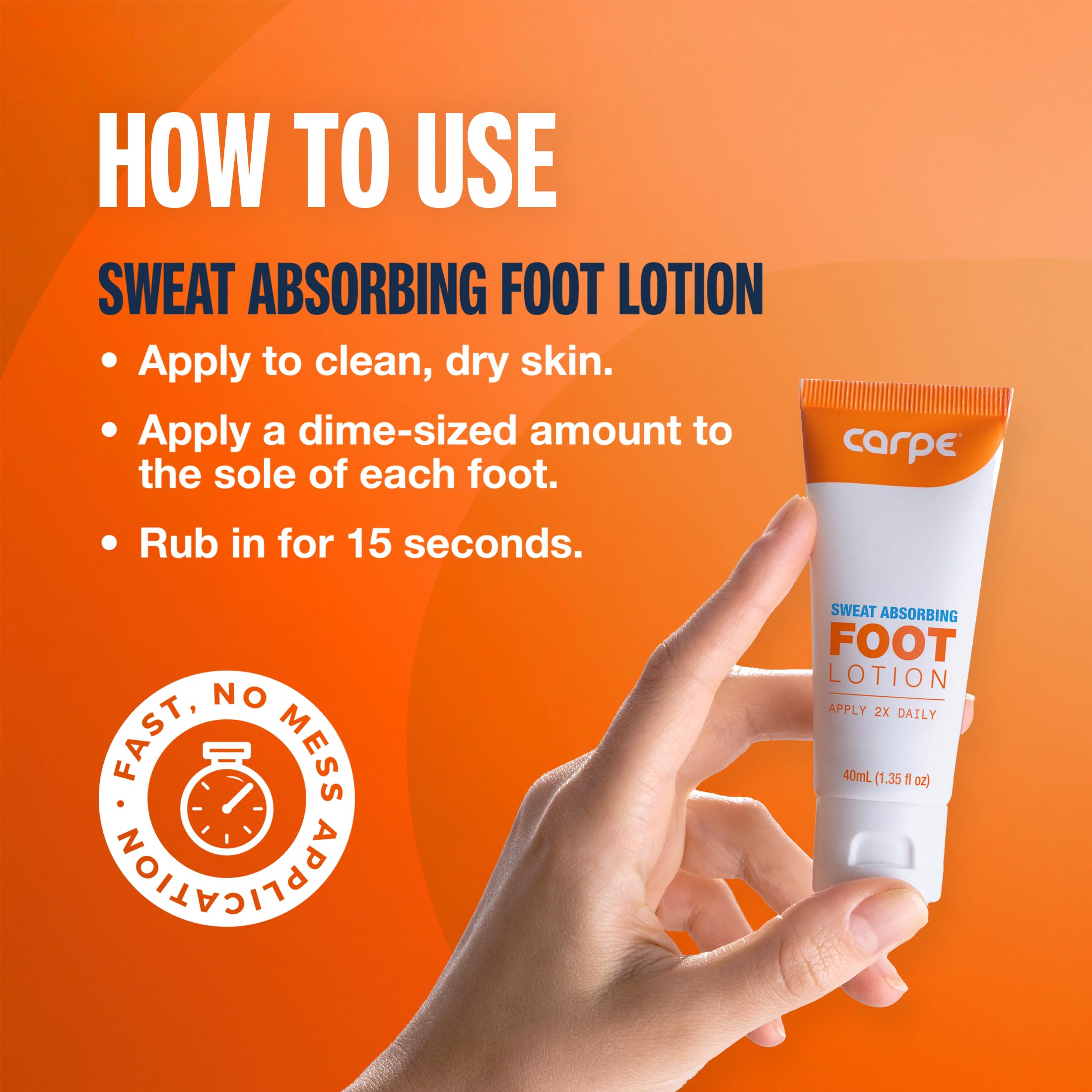 Carpe lotion with quick-drying formula for comfortable feet.