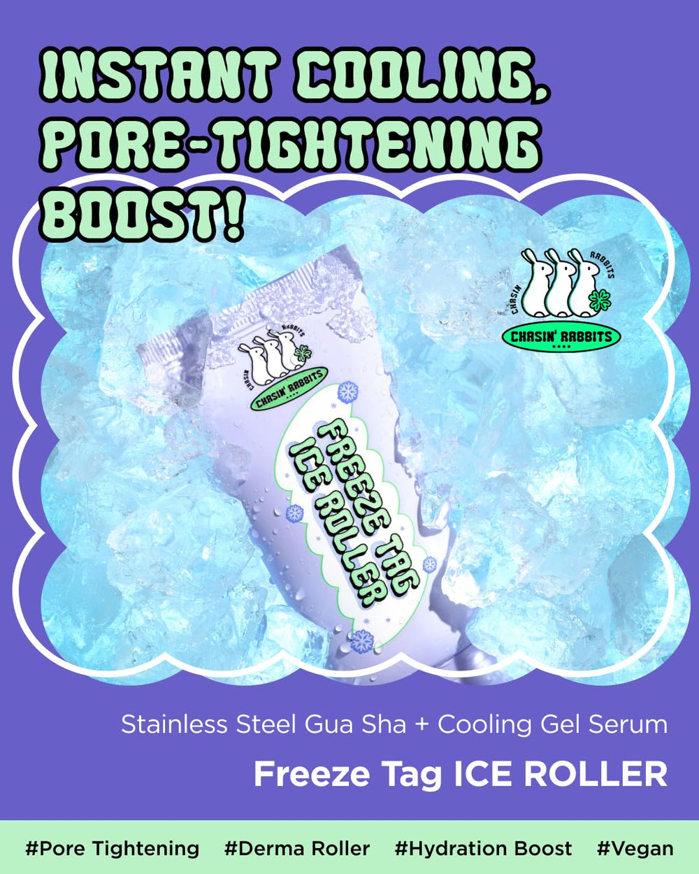 CHASIN' RABBITS Ice Roller on cheek demonstrates soothing, de-puffing potential