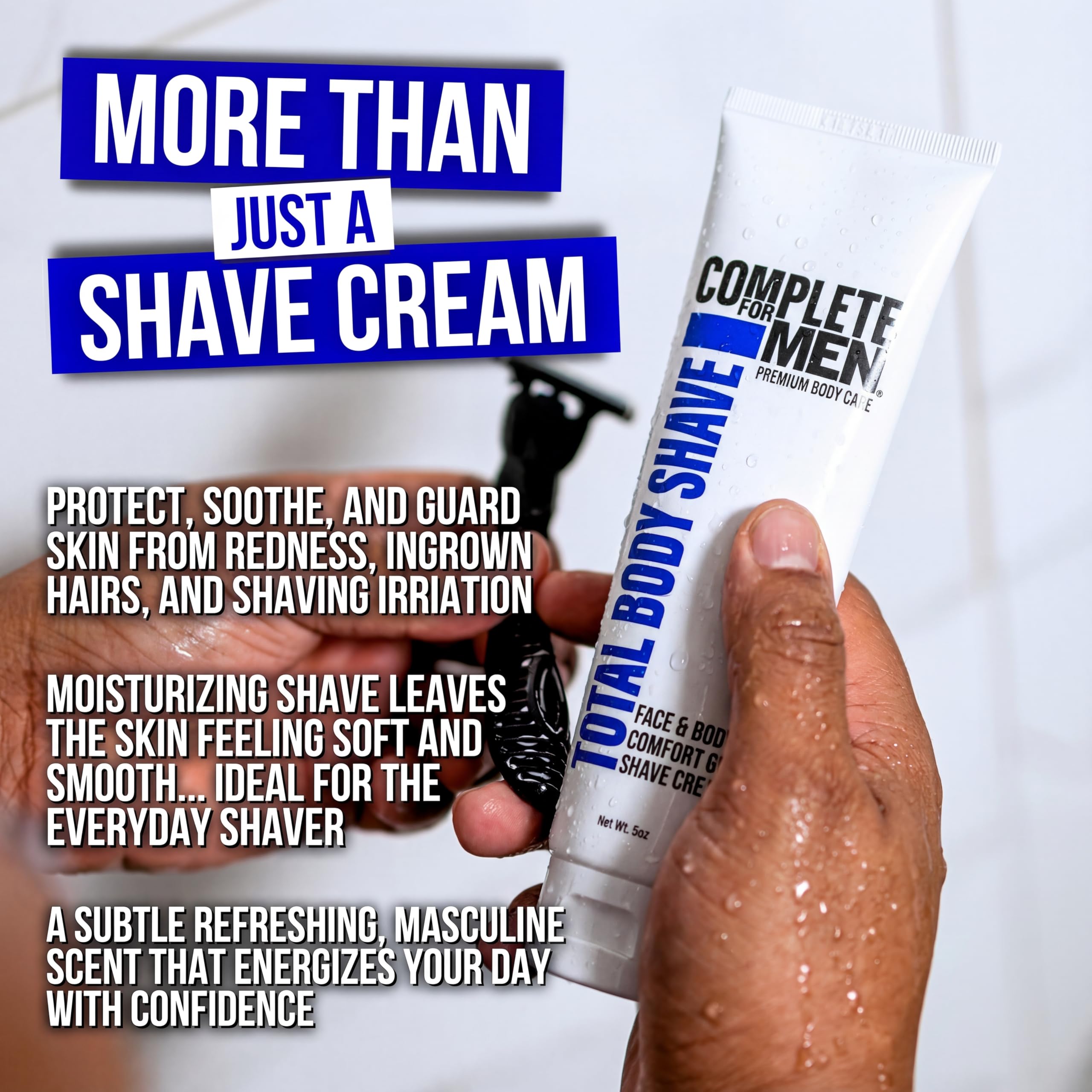 Complete For Men shaving cream with a gentle-glide in a steamy shower.