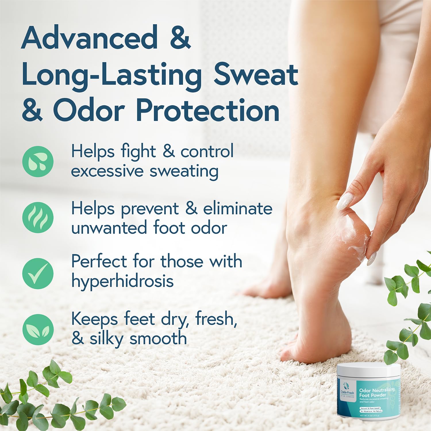 Creda-Fresh natural ingredients like tapioca and tea tree absorb moisture and neutralize odor.