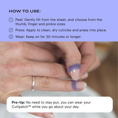 Mess-free application with CUTIPATCH patches on clean cuticles.