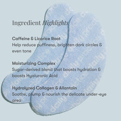 Daily Practice Brighten & Hydrate patches brighten the eye area.