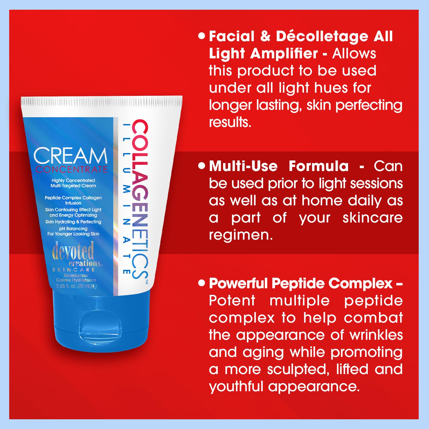 Devoted Creations Collagenetics Illuminate application scene suggests pre-light session or daily care.