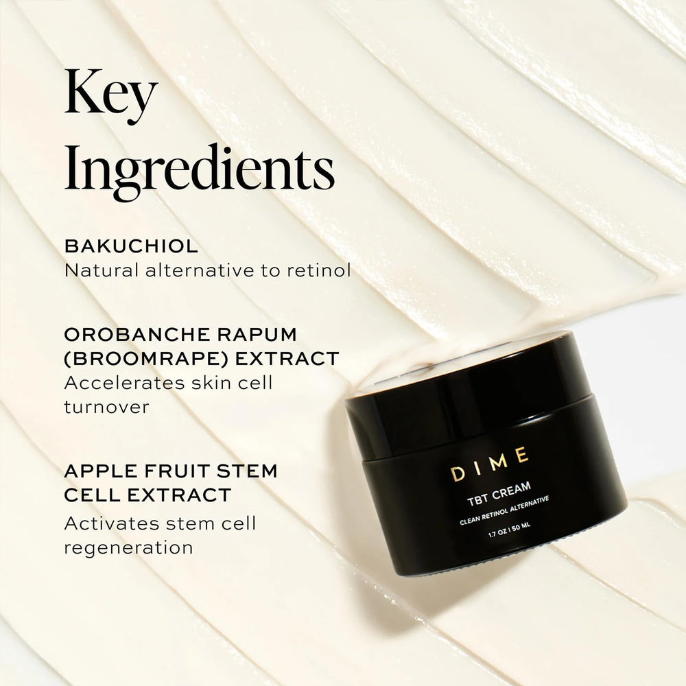 DIME TBT Cream ingredient bottle showcases bakuchiol and orobanche extract.