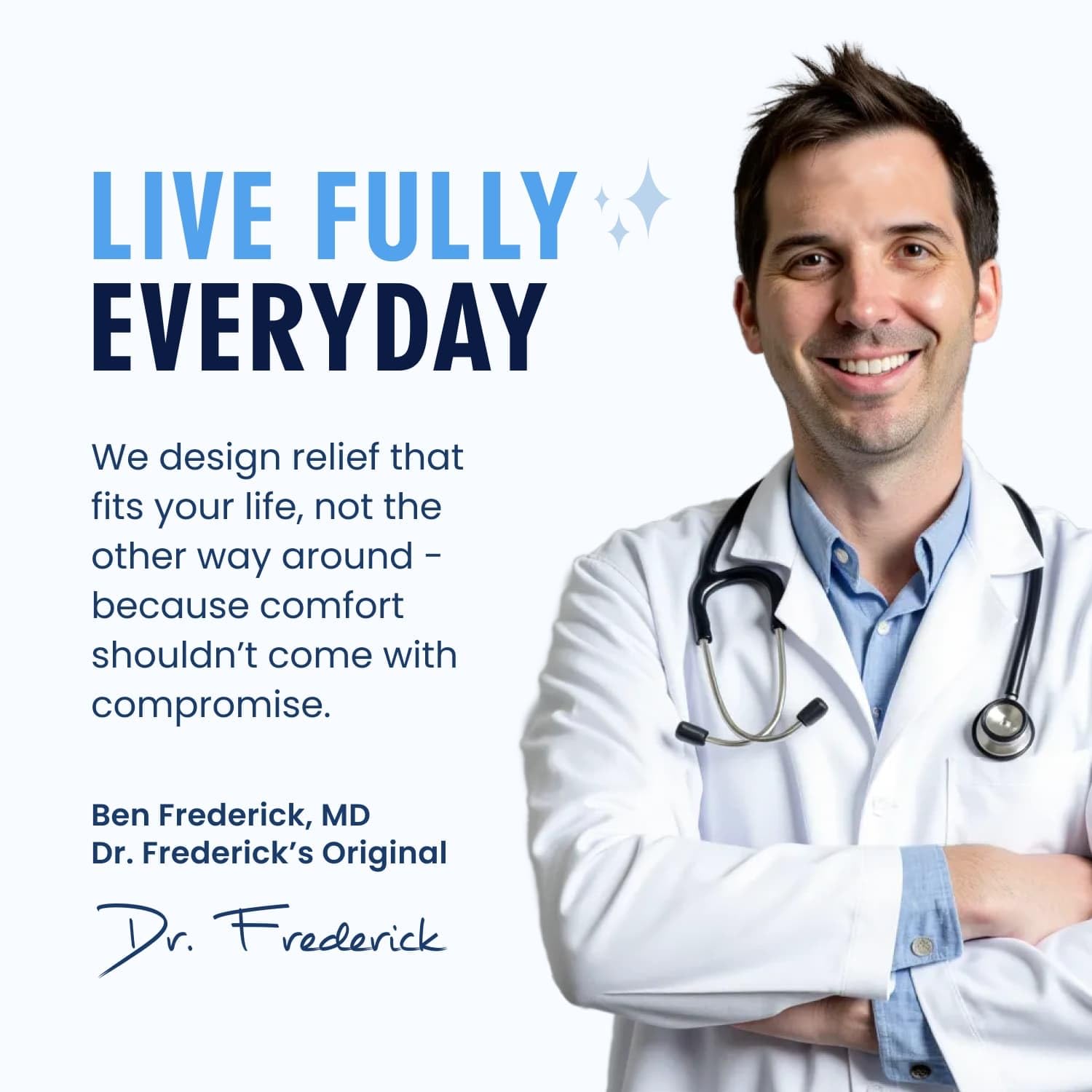 Ergonomic fit of Dr. Frederick's Original gel helps promote natural toe alignment.