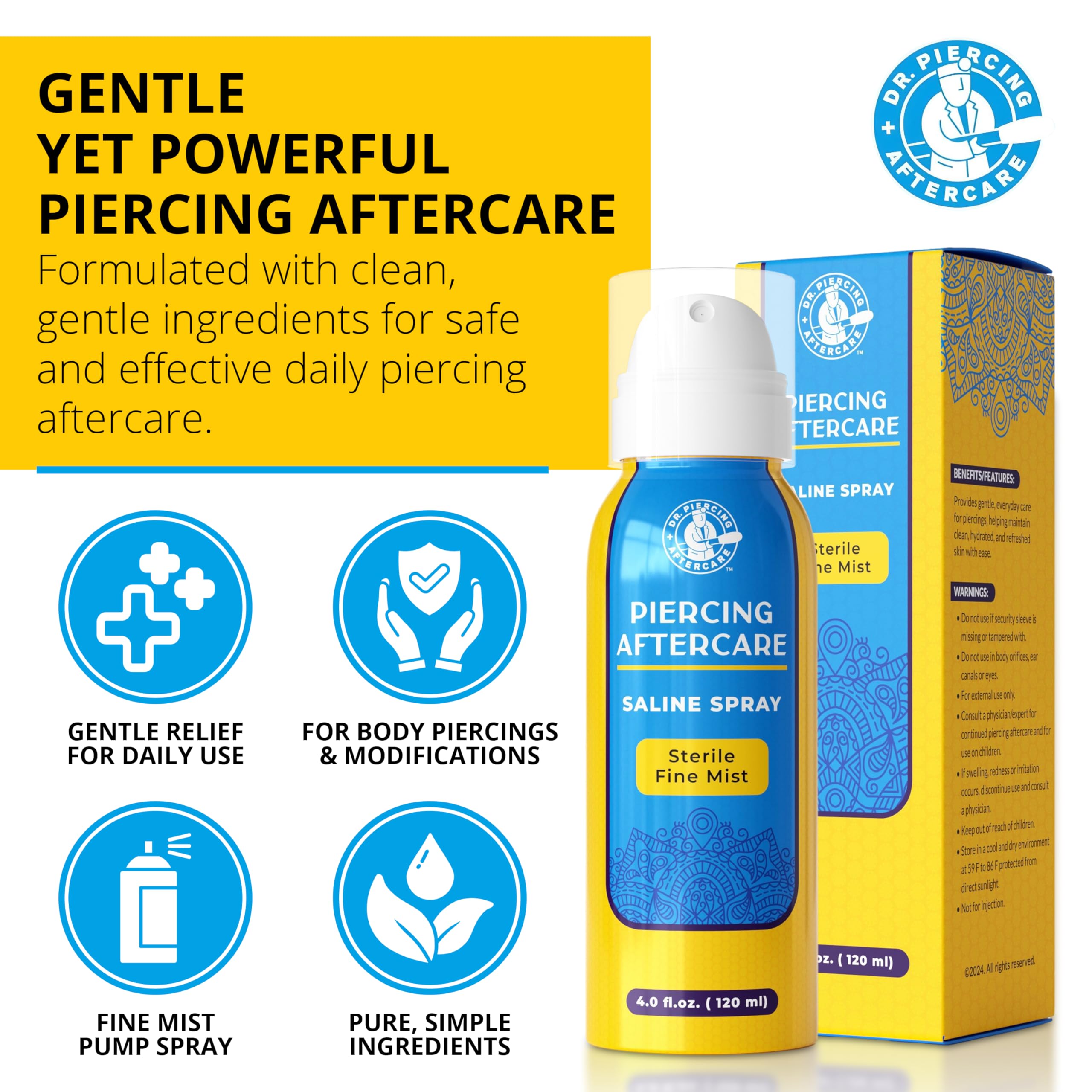 DR. PIERCING AFTERCARE fine mist delivers even coverage for consistent cleaning.