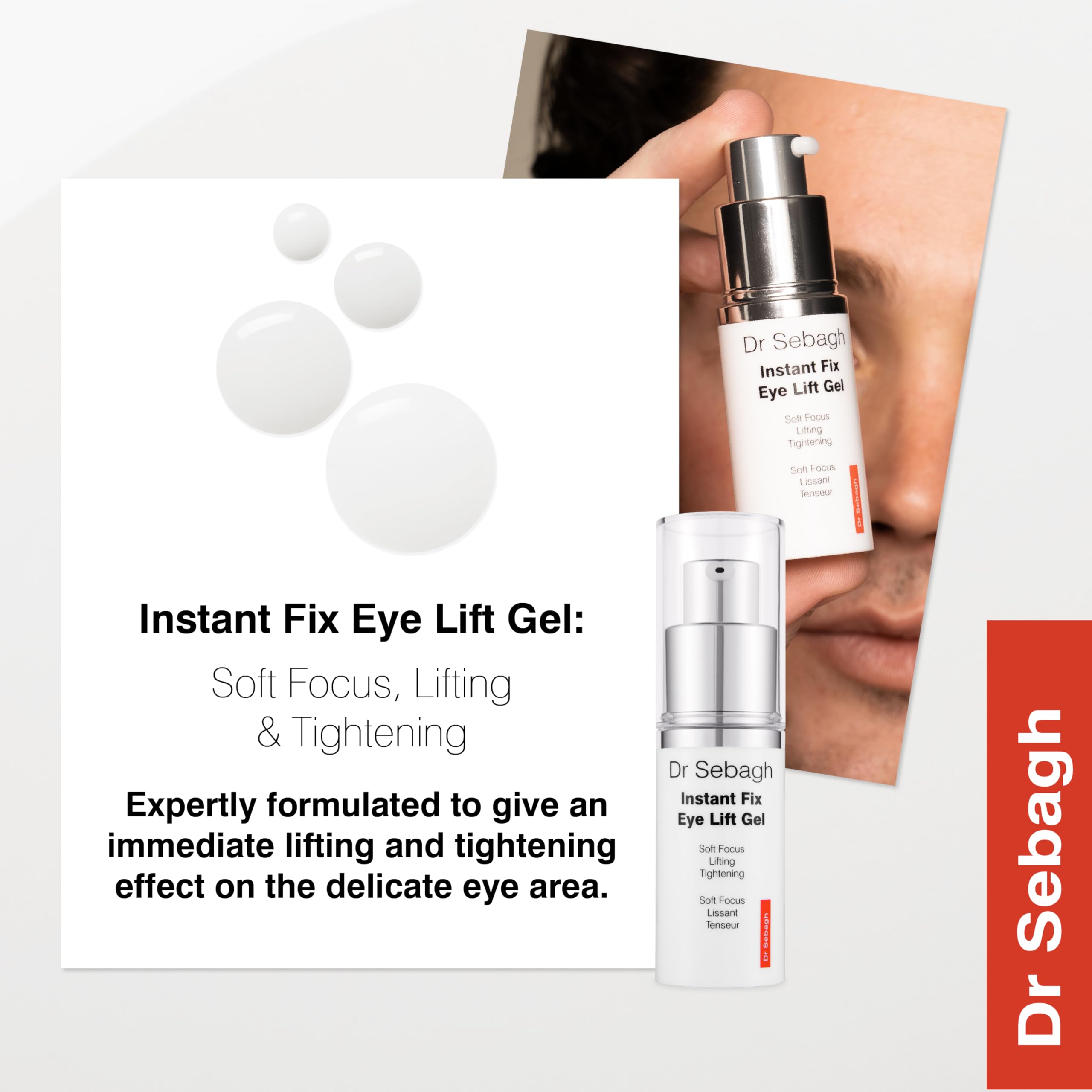 Dr Sebagh Instant Fix Eye Lift Gel under-eye area reduces dark circles.